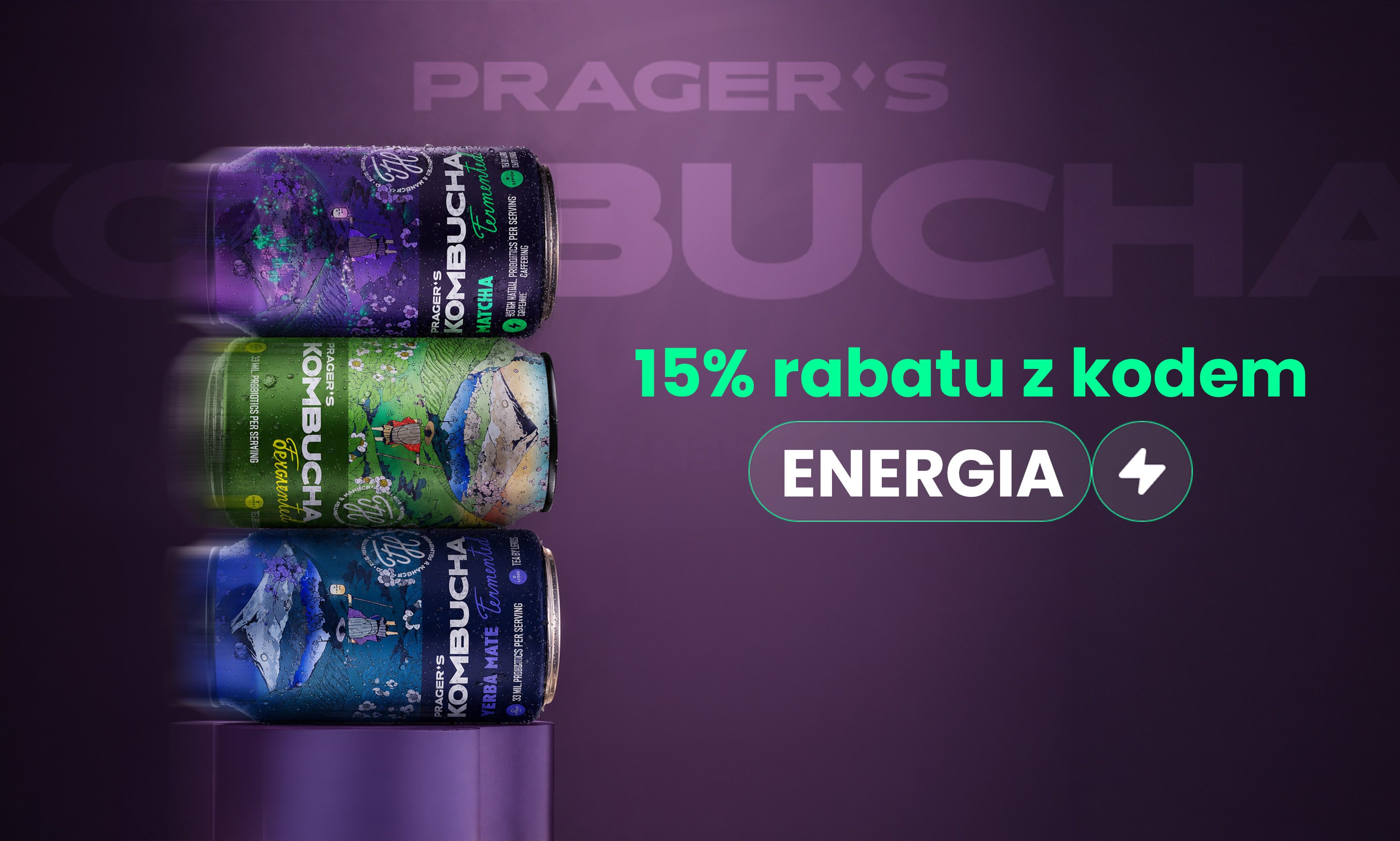 PROMOCJA|SIĘGNIJ PO SWOJĄ <br><span>ULUBIONĄ KOMBUCHĘ</span>